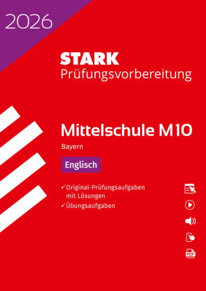STARK Englisch 10. Klasse - M10 Mittelschule 2026 Bayern - Prüfungsvorbereitung, m. 1 Buch, m. 1 Bei