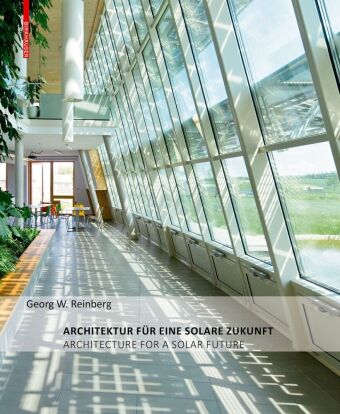 Architektur für eine solare Zukunft / Architecture for a Solar Future