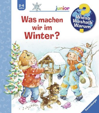 Wieso? Weshalb? Warum? junior, Band 58 - Was machen wir im Winter?