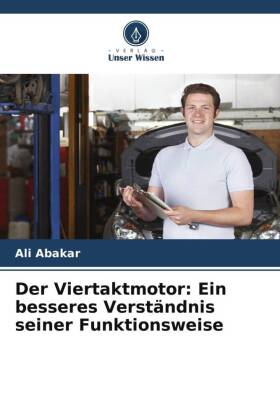 Der Viertaktmotor: Ein besseres Verständnis seiner Funktionsweise