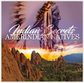 Indian Secrets - American Natives, 1 Audio-CD