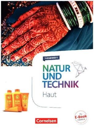 Natur und Technik - Naturwissenschaften: Neubearbeitung - Themenhefte - 5.-10. Schuljahr
