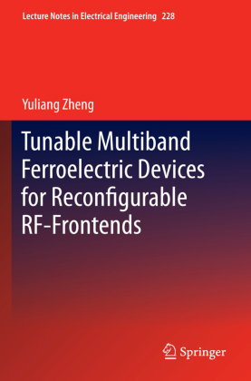 Tunable Multiband Ferroelectric Devices for Reconfigurable RF-Frontends