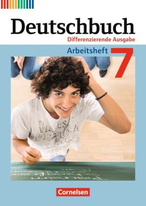 Deutschbuch - Sprach- und Lesebuch - Differenzierende Ausgabe 2011 - 7. Schuljahr