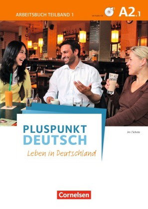 Pluspunkt Deutsch - Leben in Deutschland - Allgemeine Ausgabe - A2: Teilband 1. Tl.1
