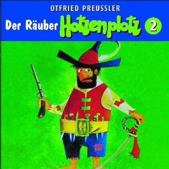 Der Räuber Hotzenplotz - CD / 02: Der Räuber Hotzenplotz. Tl.1/2, 1 Audio-CD (Neuproduktion)