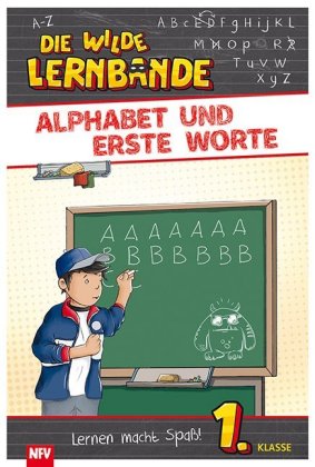 Die wilde Lernbande - Alphabet und erste Worte