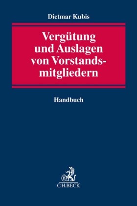 Vergütung und Auslagenersatz von Aufsichtsratsmitgliedern