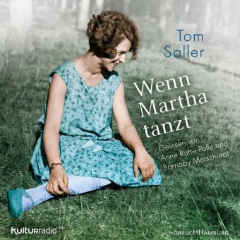Wenn Martha tanzt, 6 Audio-CD