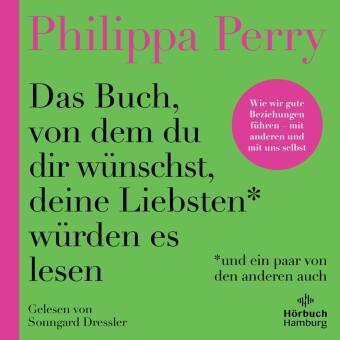 Das Buch, von dem du dir wünschst, deine Liebsten würden es lesen (und ein paar von den anderen auch