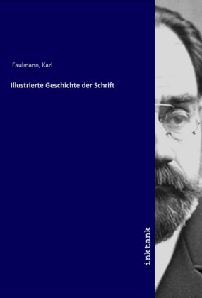 Illustrierte Geschichte der Schrift