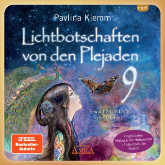 Lichtbotschaften von den Plejaden Band 9: Erwachen im Licht der Freiheit (Ungekürzte Lesung mit Heil