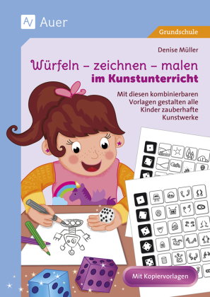 Würfeln - zeichnen - malen im Kunstunterricht