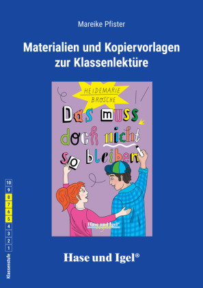 Begleitmaterial: Das muss doch nicht so bleiben