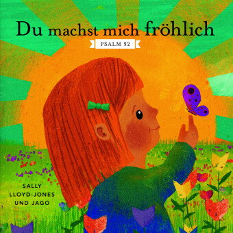 Du machst mich fröhlich
