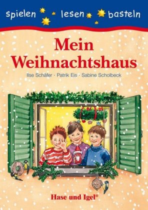 Mein Weihnachtshaus, Schulausgabe