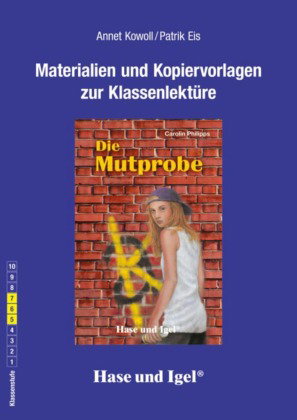 Begleitmaterial: Die Mutprobe / Neuausgabe