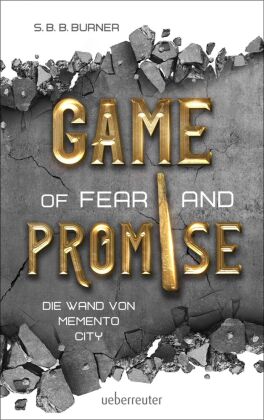 Game of Fear and Promise - Spannungsgeladene Dystopie ab 14 Jahren für alle Fans von "Squid Game" un
