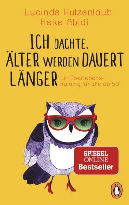 Ich dachte, älter werden dauert länger