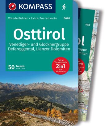 KOMPASS Wanderführer Osttirol, Venediger- und Glocknergruppe, Defereggental, Lienzer Dolomiten, 50 T