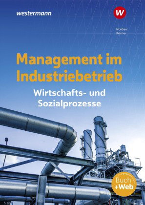 Management im Industriebetrieb