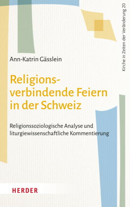 Religionsverbindende Feiern in der Schweiz