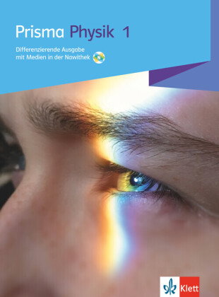 Prisma Physik 1. Differenzierende Ausgabe, m. 1 Beilage