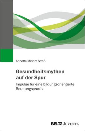 Gesundheitsmythen auf der Spur