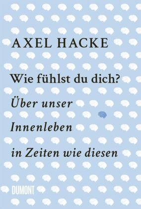 Wie fühlst du dich?