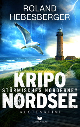 KRIPO NORDSEE - Stürmisches Norderney: Küstenkrimi