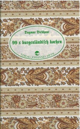 99 x burgenländisch kochen