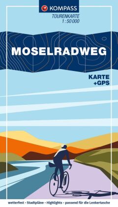 KOMPASS Fahrrad-Tourenkarte Moselradweg von Schengen nach Koblenz 1:50.000
