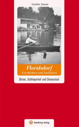 Wien-Floridsdorf - Geschichten und Anekdoten