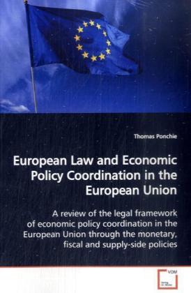 European Law and Economic Policy Coordination in the European Union