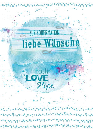 Zur Konfirmation liebe Wünsche