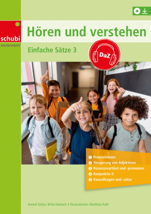 Hören und Verstehen DaZ - Einfache Sätze. .3