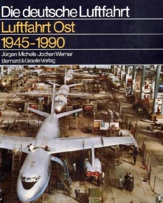 Luftfahrt Ost 1945-1990