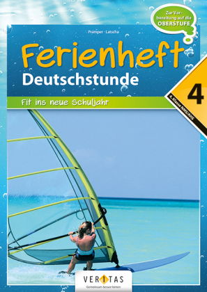 Deutschstunde - Fit ins neue Schuljahr - Nach der 4. Schulstufe