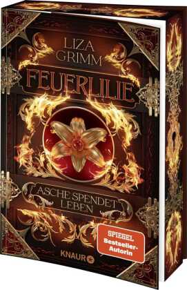 Feuerlilie. Asche spendet Leben