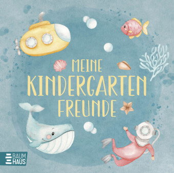 Meine Kindergartenfreunde - Unter Wasser