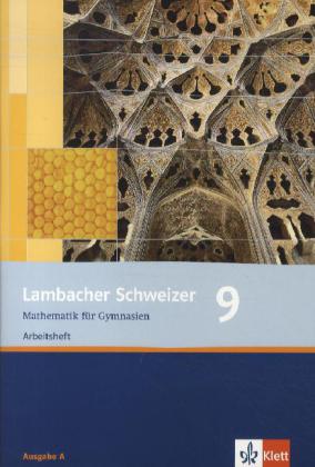 Lambacher Schweizer Mathematik 9. Allgemeine Ausgabe