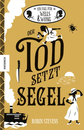 Ein Fall für Wells & Wong - Der Tod setzt Segel