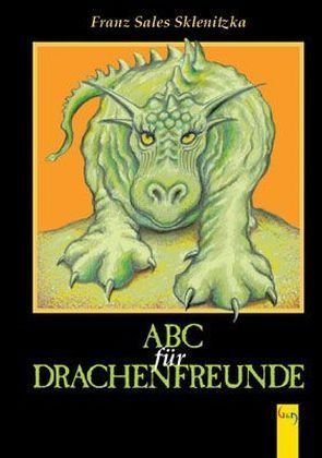ABC für Drachenfreunde