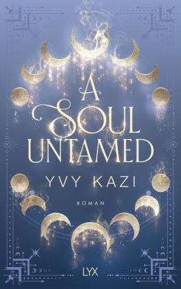 A Soul Untamed