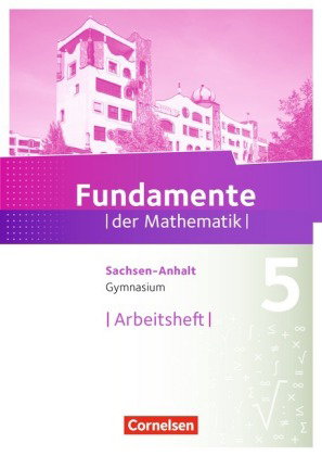 Fundamente der Mathematik - Sachsen-Anhalt ab 2015 - 5. Schuljahr