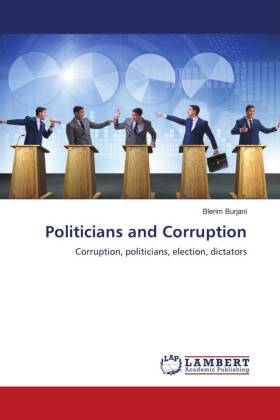 Politicians and Corruption