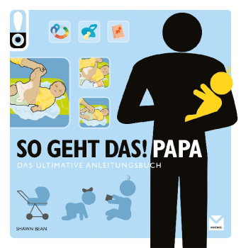 So geht Papa!
