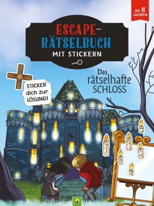 Escape-Rätselbuch mit Stickern: Das rätselhafte Schloss