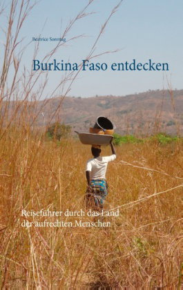 Burkina Faso entdecken