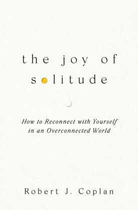 The Joy of Solitude